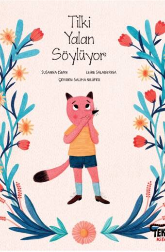 Tilki Yalan Söylüyor